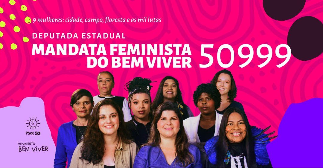 MANDATA FEMINISTA DO BEM VIVER – PSOL